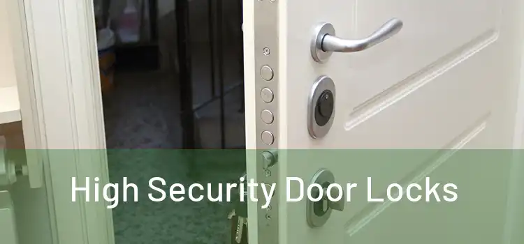  High Security Door Locks 